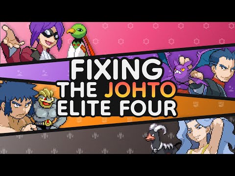 FIXING the Johto Elite Four