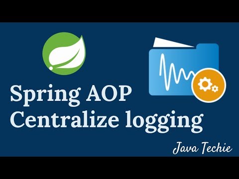 Logging - Spring AOP | @Around Advice | Centralized logging | Java Techie