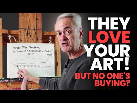 They Love Your Art. So Why Don't They Buy?