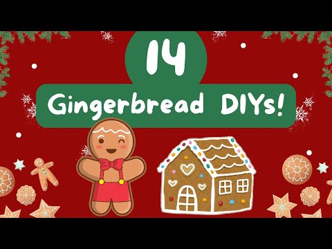 14 Fun Gingerbread DIYs!