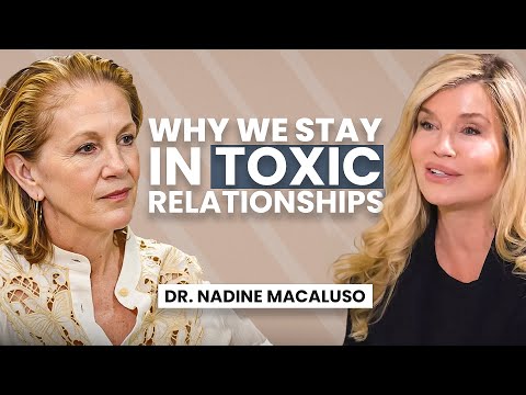 When Love Turns Toxic: Escaping Narcissistic Abuse & Healing Trauma Bonds | Dr. Nadine Macaluso