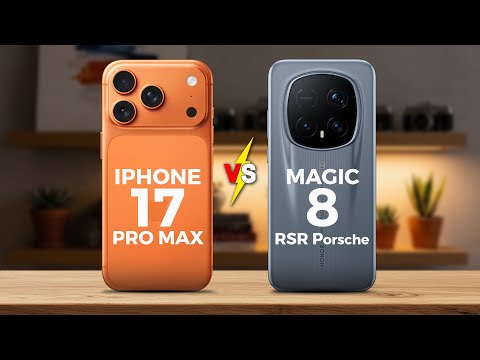 IPHONE 17 PRO MAX VS HONOR MAGIC 8 RSR PORSCHE