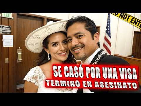 Se Casó Con Él Por Una Visa, Pero Terminó En Asesinato