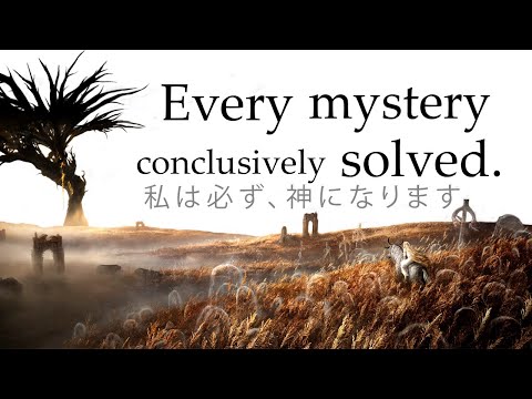 (OUTDATED) The entirety of Elden Ring's lore explained! Part 1.