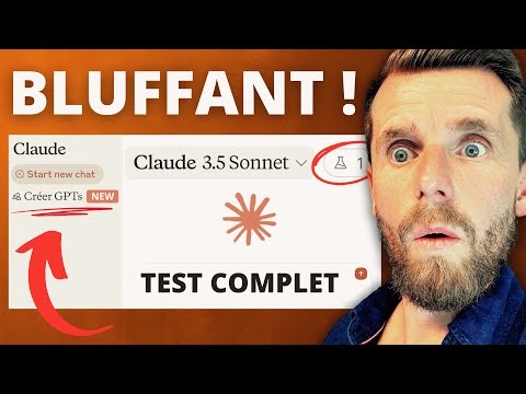 Je teste le nouveau Claude (Sonnet, GPTs, Artifacts... BLUFFÉ !)