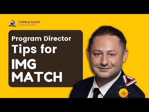 Tips from program director on residency Match for IMGs
