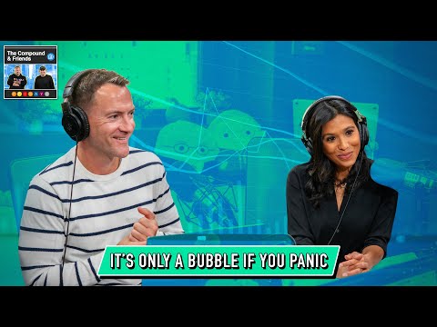 It’s Only a Bubble If You Panic | TCAF 214