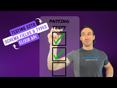 1. Testing Ecto Schema Fields and Types in our Elixir REST API Tutorial