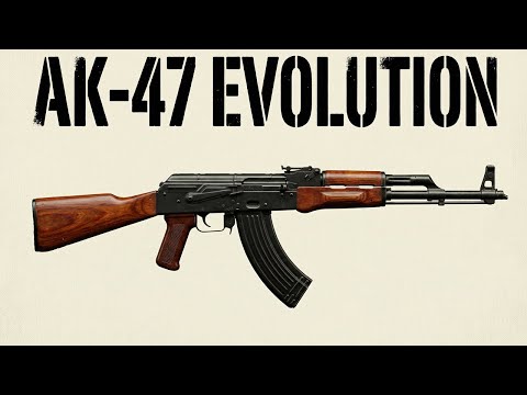 Evolution Of AK 47