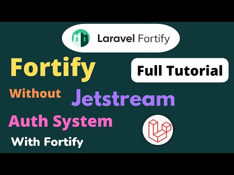 Laravel Fortify Tutorial | Fortify Without Jetstream | Custom Auth With Laravel Fortify | HINDI