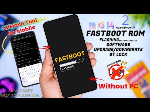 MiFlash Tool for Android: Flash Footboot ROM Without PC, Downgrade/Upgrade/ReLock - 2025 Guide 🔥
