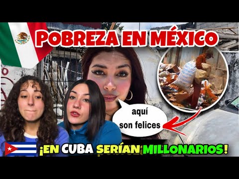 Cuban women react 😓 The poor in Mexico are millionaires 🇲🇽