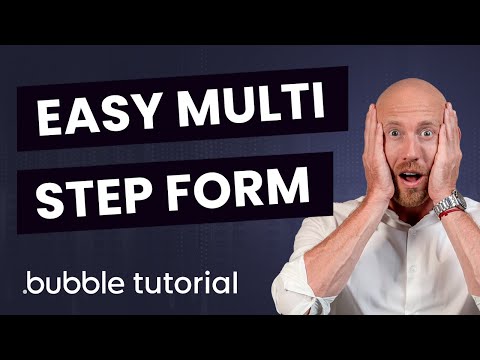 How to Create a Multi Step Form - Bubble.io Tutorial
