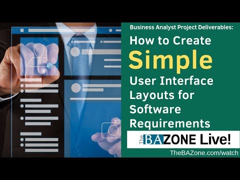 How to Create Simple User Interface Layouts for Software Requirements - Business Analyst Project Del