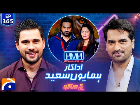 Humayun Saeed (Pakistani Actor) | Hasna Mana Hai with Tabish Hashmi | Ep 365 | @geonews