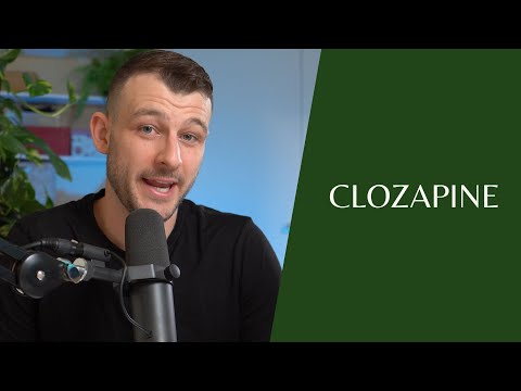 Understanding Clozapine: Dr Syl Explains WHAT YOU NEED TO KNOW