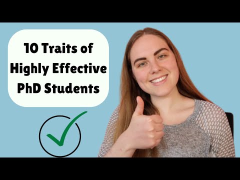10 Traits of Highly Effective PhD Students - According to Research Supervisors