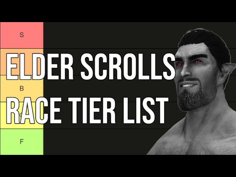 Elder Scrolls Race Tier List - Based on Lore
