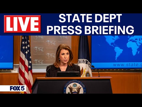 LIVE: State Department Press Briefing | FOX 5 DC