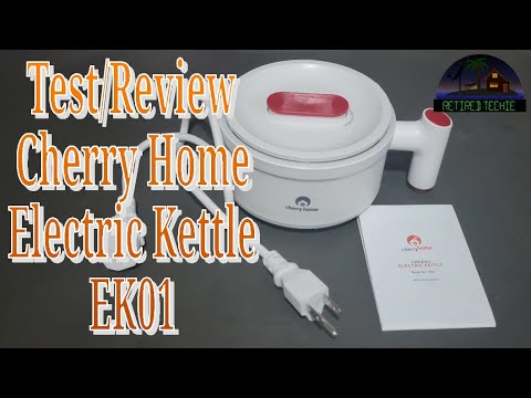 Cherry Home Electric Kettle Model EK01 Test/Review