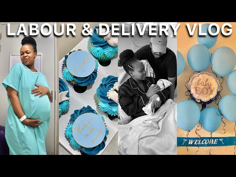 LABOUR & DELIVERY OF OUR SON | BIRTH VLOG | MY FIRST BIRTH EXPERIENCE