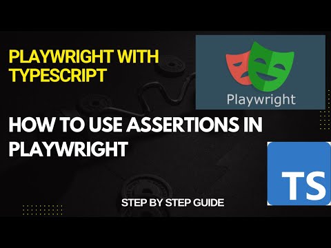 How to Use Assertions in Playwright | Hard Assertions