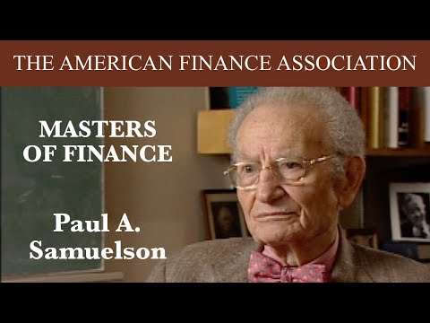 Masters of Finance: Paul A. Samuelson