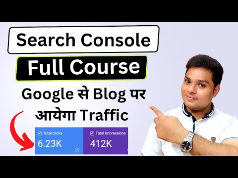 Blog पर Google से आयेगा Traffic 🔥 Google Search Console Full Course in Hindi #searchconsole #blog