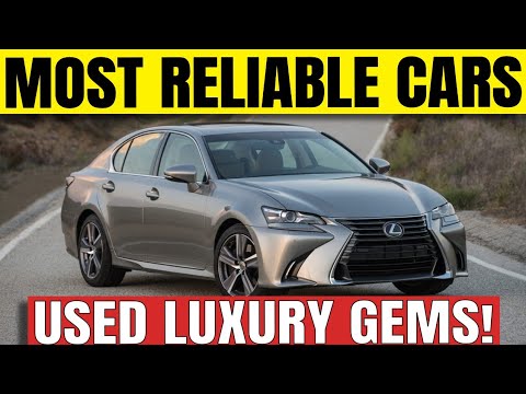 12 MOST Reliable LUXURY Automotive Gems to OWN After Warranty!