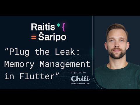 Memory LEAKS - Memory Management In Flutter | Raitis Šaripo | MDL Meetup #18