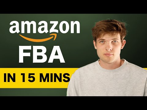 Amazon FBA in 15 Minutes - How To Sell on Amazon 2025