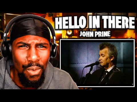 LISTEN UP!! | Hello In There - John Prine (Reaction)