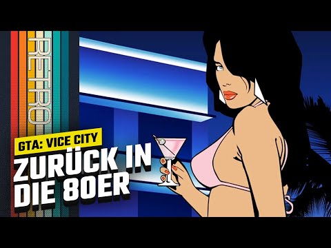 Grand Theft Auto: Vice City | RETRO | Der wahre Vorgänger von GTA 6