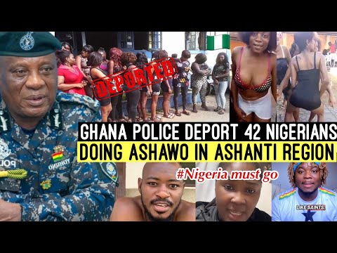 E DON BURST‼️😭 GHANA POLICE DEPORTS 42 NIGERIANS CAUGHT IN ASHAWO WORK IN ASANTI REGION 