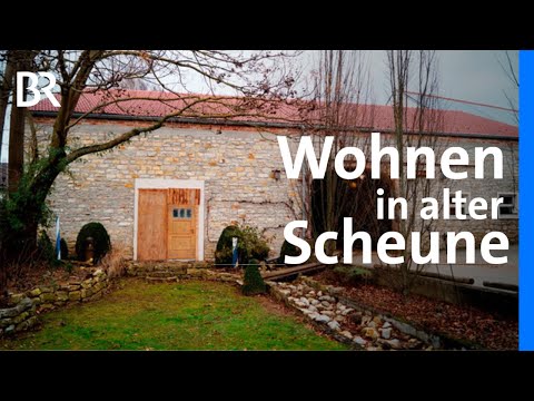 Alte Scheune umbauen: Modernes Wohnen im historischen Jurastadl | Architektur | Traumhäuser | BR