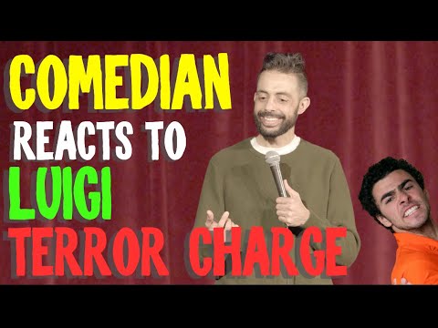 Comedian Reacts to Luigi Terror Charge