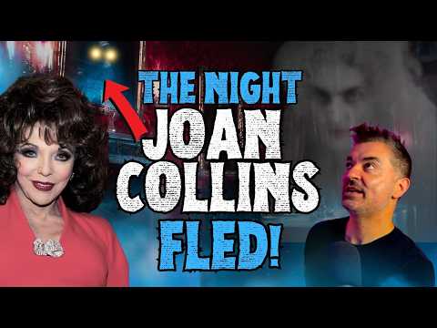 The Night Joan Collins Fled: The Haunting She'll Never Forget.