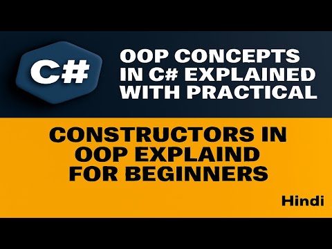 Constructors in C# | C# OOP Tutorial for Beginners in Hindi | Types of Constructors with Examples