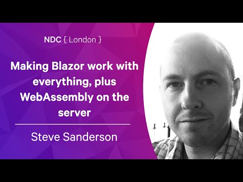 Making Blazor work with everything, plus WebAssembly on the server - Steve Sanderson