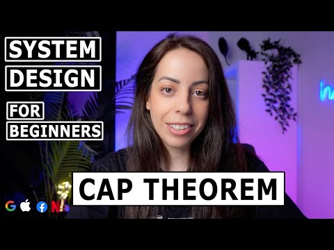 The CAP Theorem | System Design Concepts for Beginners