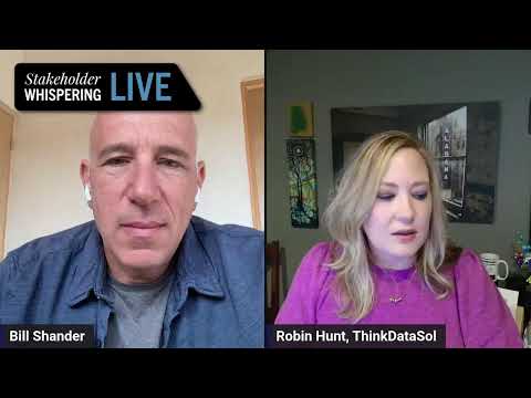 Stakeholder Whispering LIVE with Robin Hunt