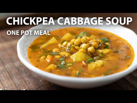 CHICKPEA CABBAGE SOUP Recipe - ONE POT Vegetarian And Vegan Meals