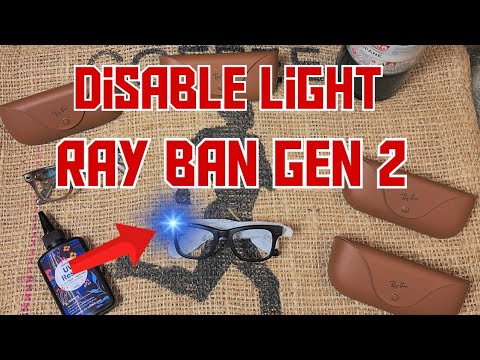 Disable Ray Ban Meta Gen 2 Light
