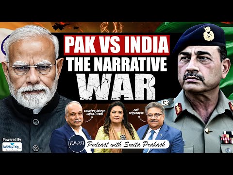 India vs Pakistan: Who Wins the Narrative War? | Lt Col Pavithran & Amb. Anil Trigunayat | EP-373