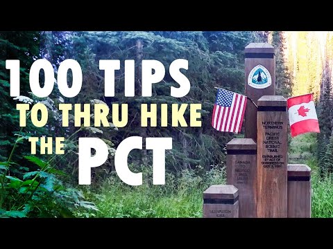 100 Tips to Thru Hike the Pacific Crest Trail