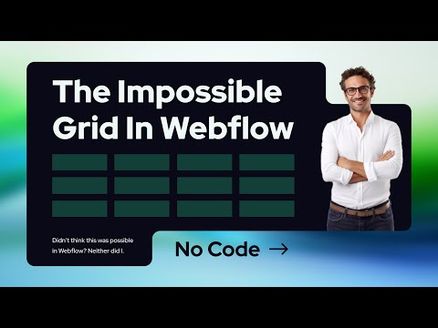 The Impossible Grid In Webflow