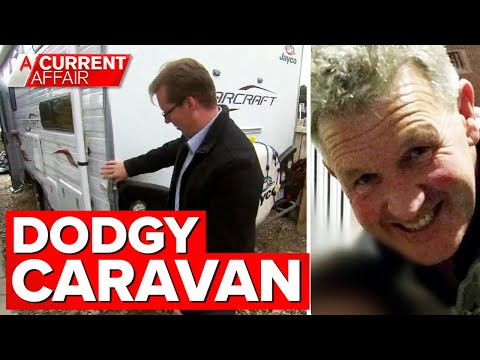 Aussie couple claims they were sold a $45,000 caravan from hell | A Current Affair
