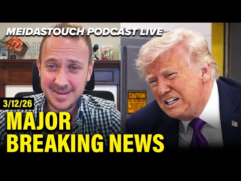 LIVE: MeidasTouch RESPONDS to MAJOR BREAKING NEWS - 3/12/26