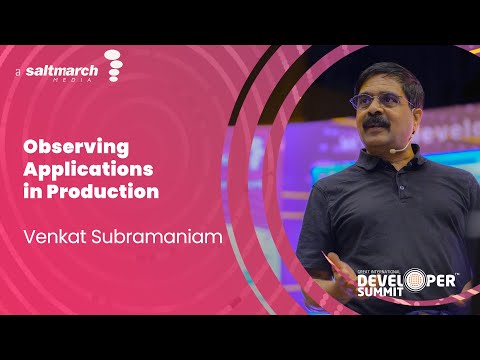Observing Applications in Production by Venkat Subramaniam