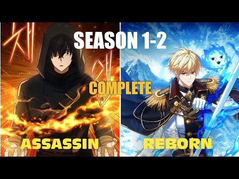 (S1-2) The Reincarnated Assassin IS A Genius Swordsman - Manhwa Recap